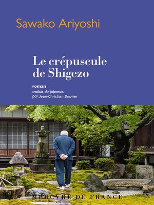 cover image of Le crépuscule de Shigezo